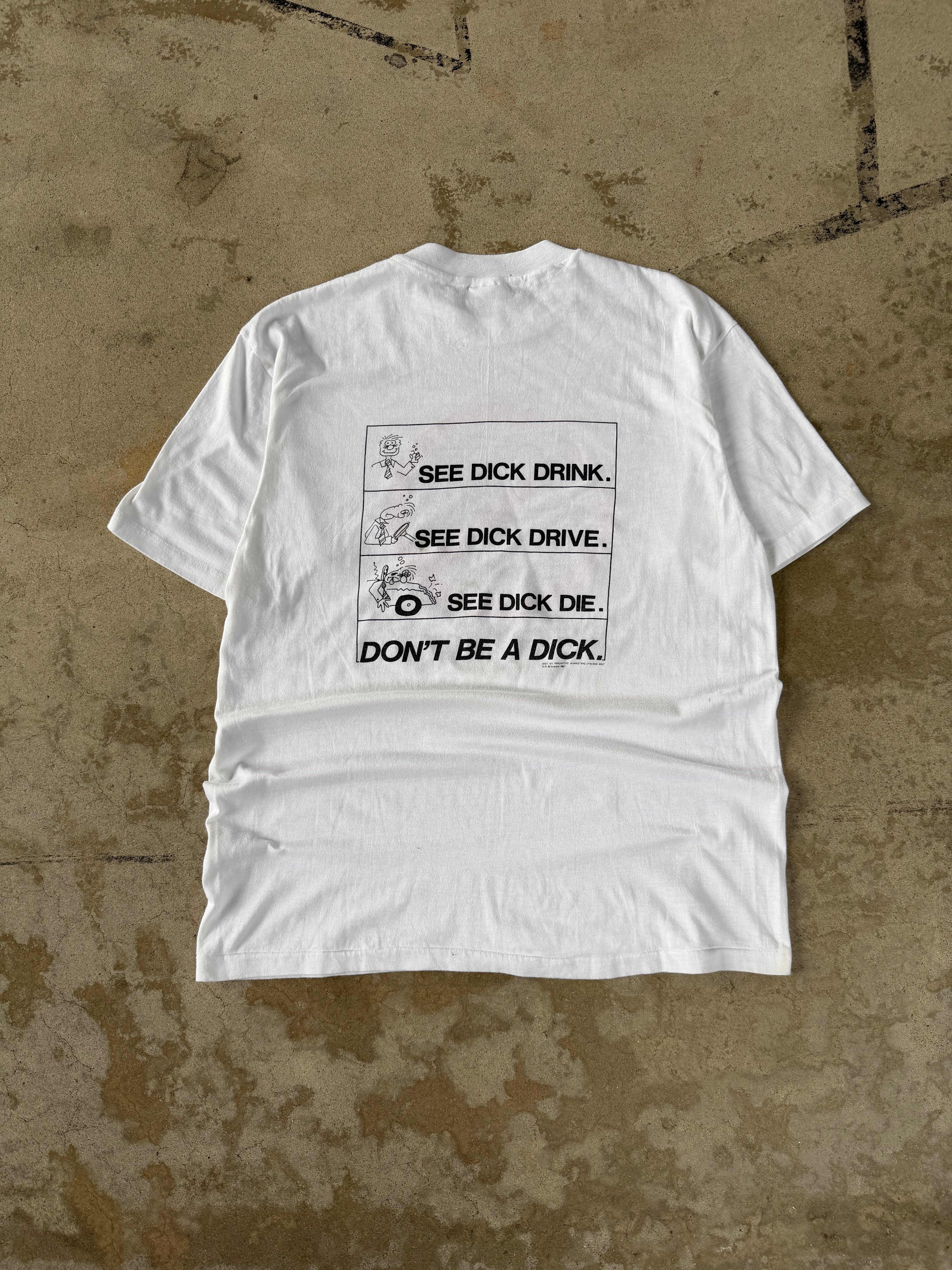 90s "Don't Be A D*ck" Anti Drinking & Driving | XL