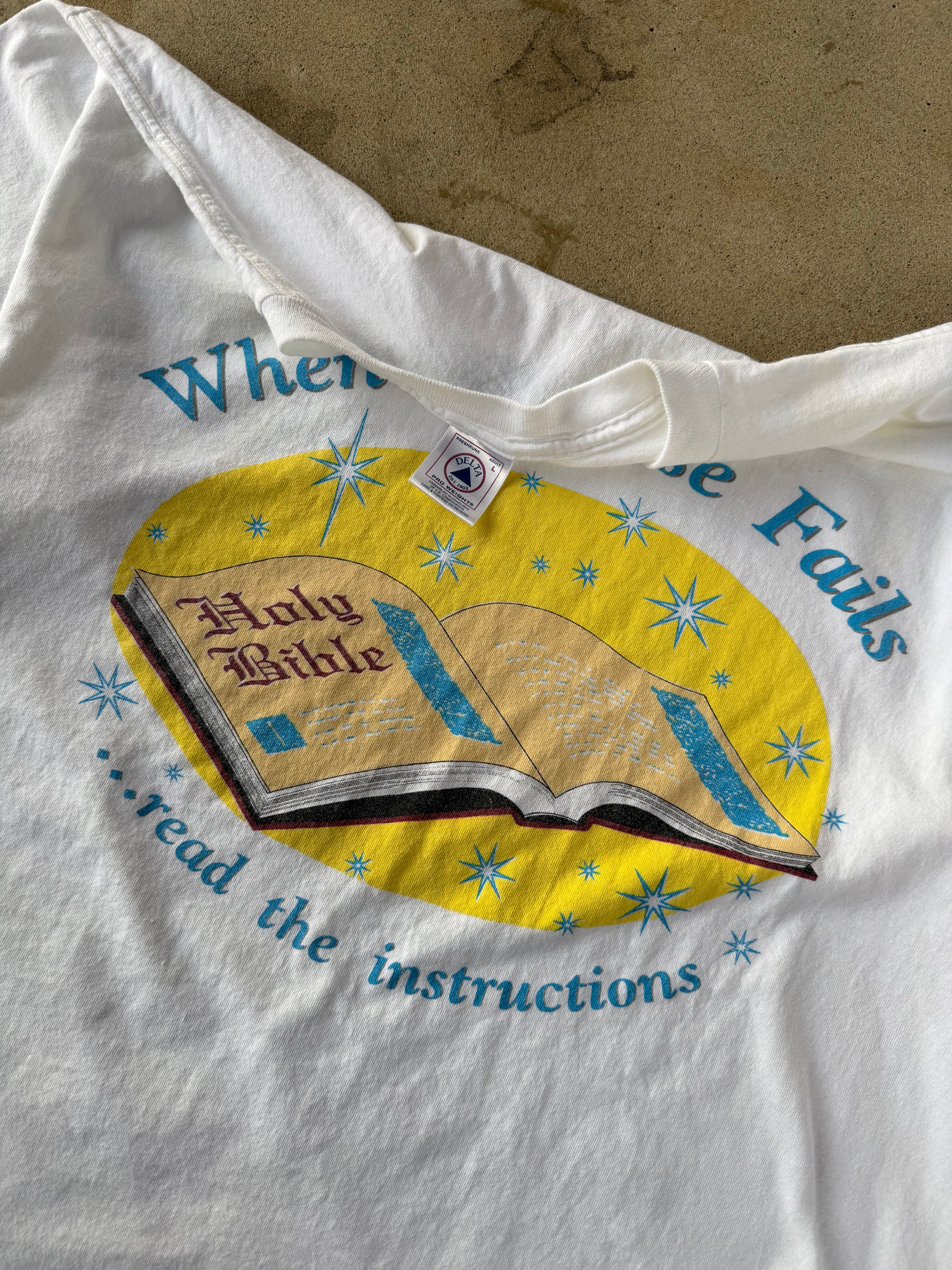 00s "When All Else Fails" Bible Tee | L