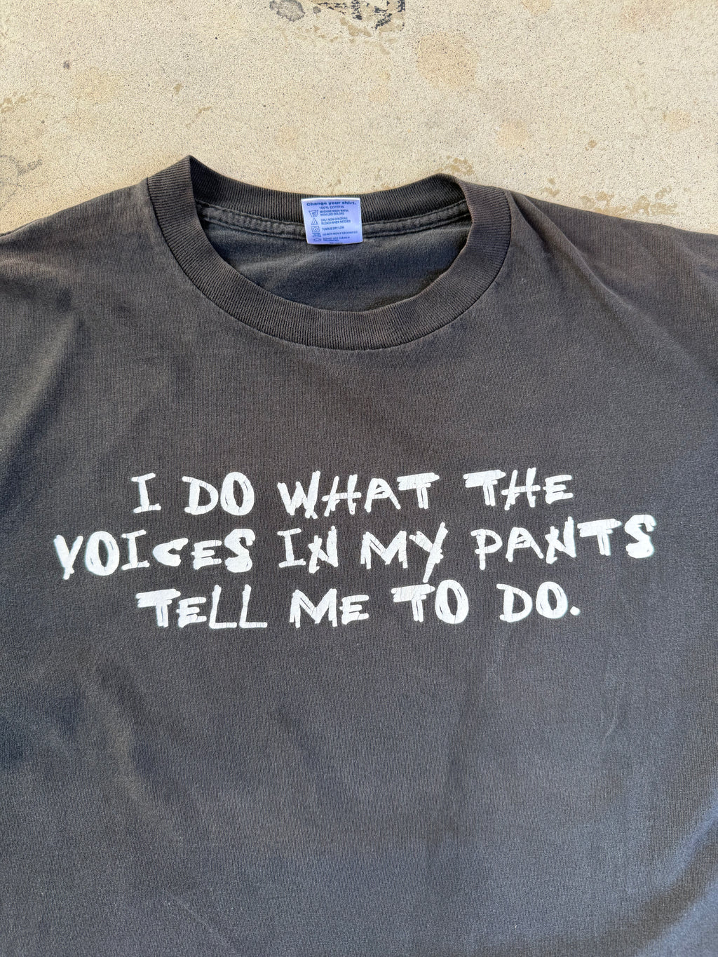 90s "Voices In My Pants Tell Me What To Do" Tee | XL