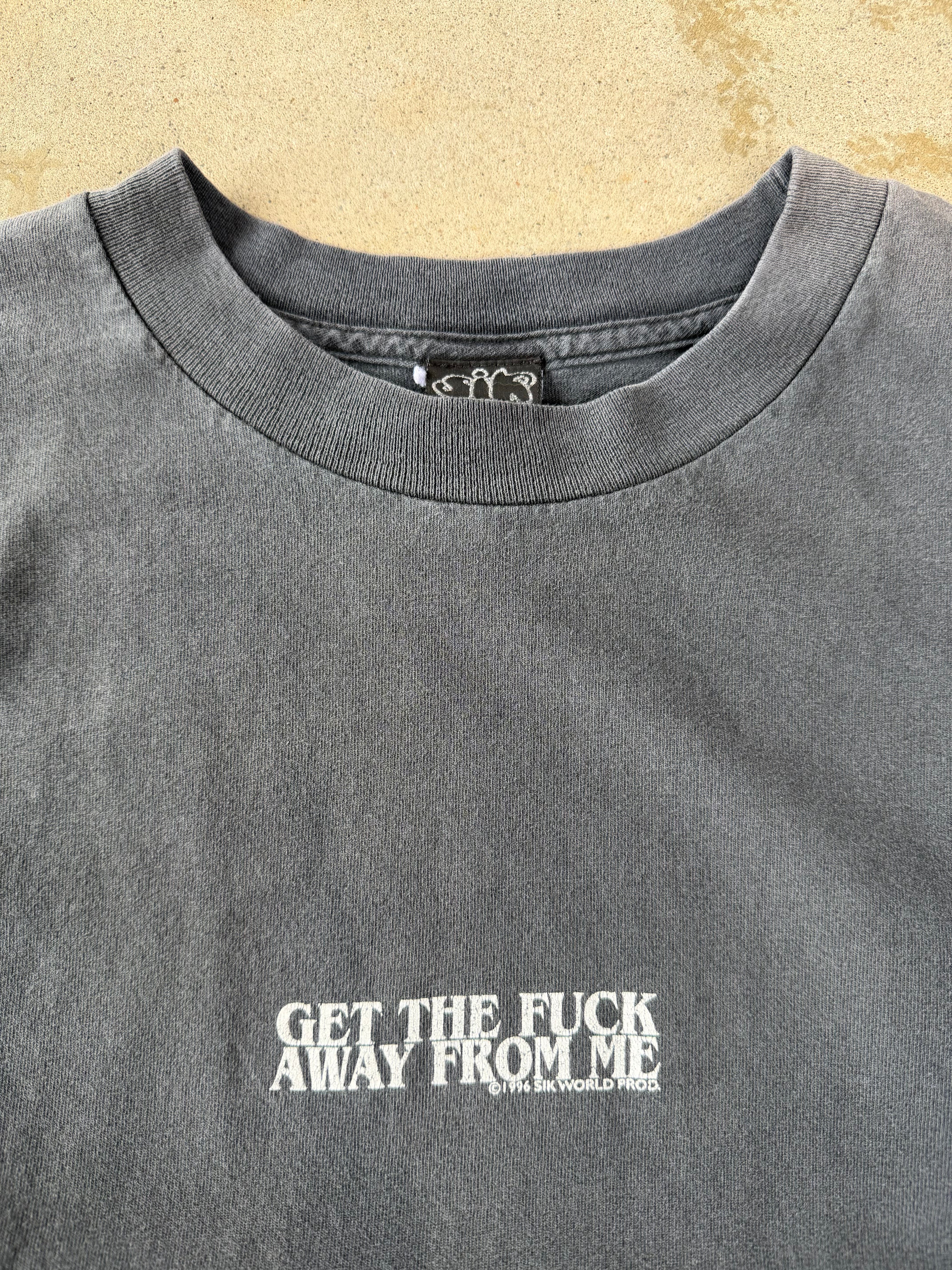 90s Faded "Get The Fuck Away From Me" Tee | L