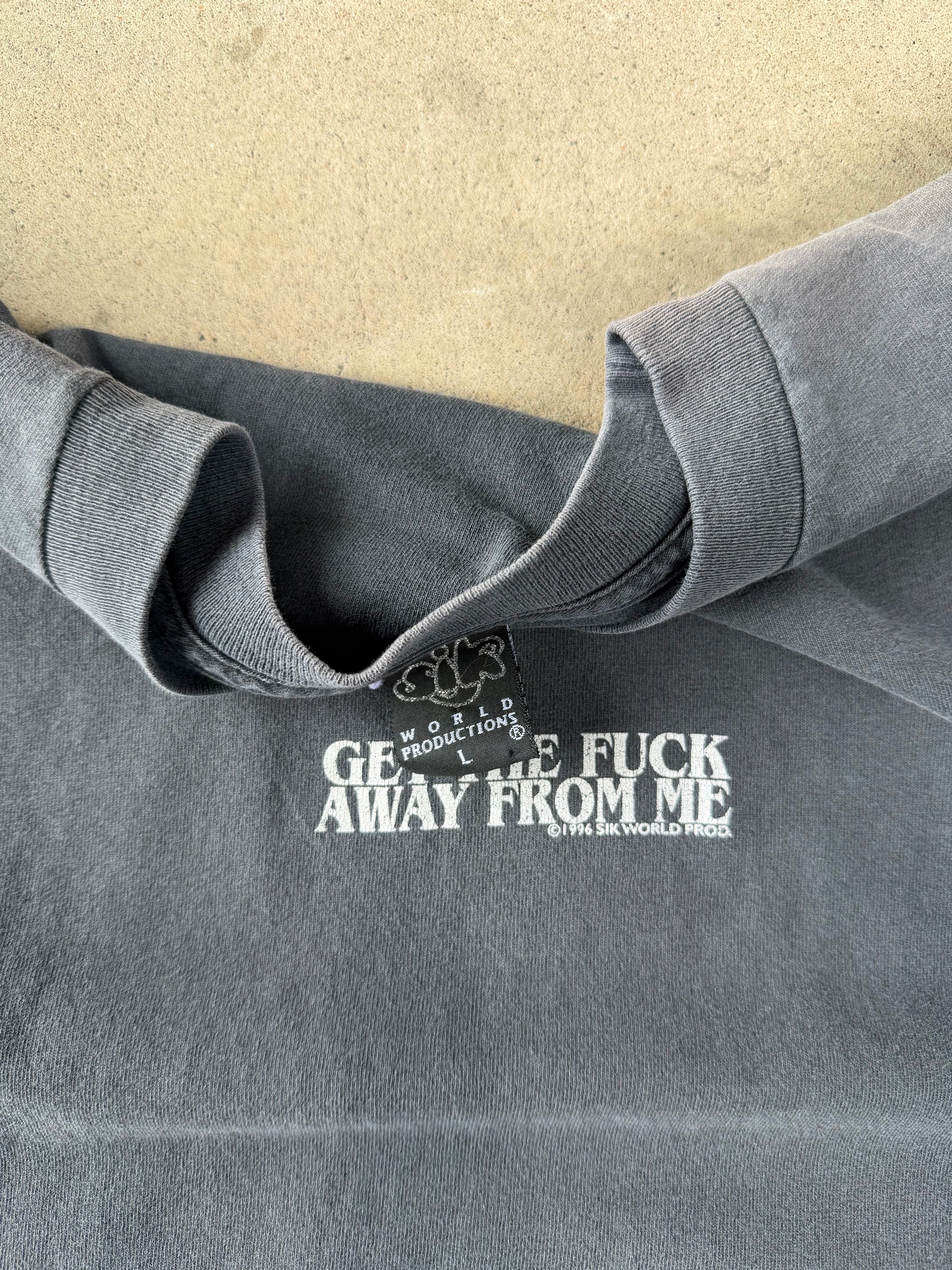 90s Faded "Get The Fuck Away From Me" Tee | L
