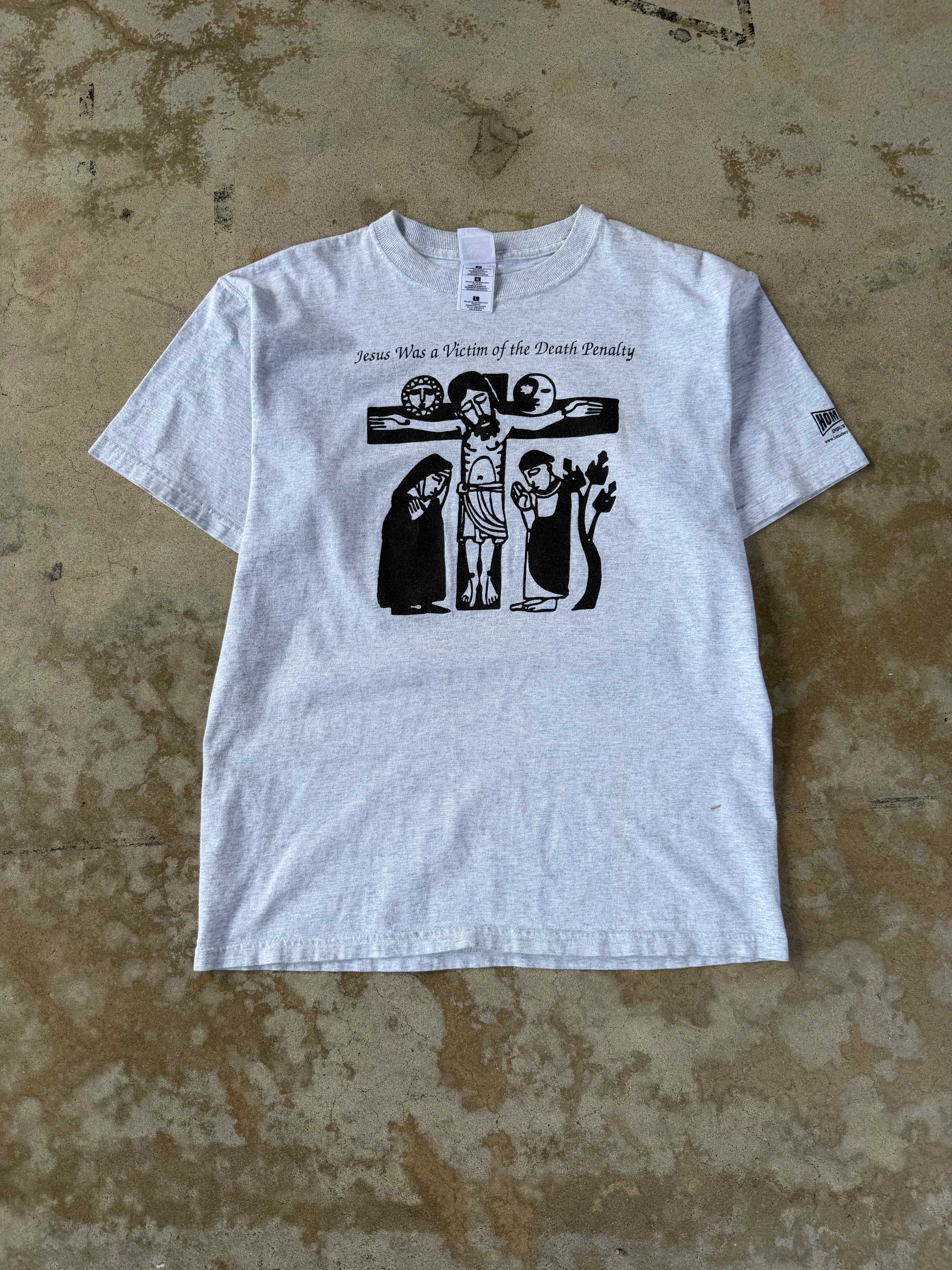 00's "Jesus Was A Victim Of The Death Penalty" Tee | L